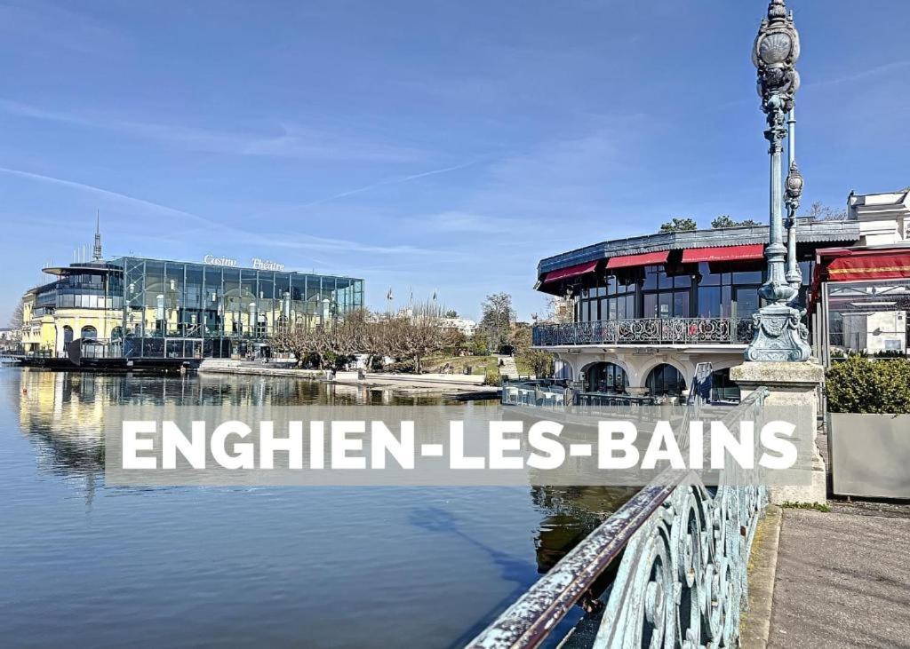 Appart Xl "So Zen" - 3 Chambres - 8 Pers - 20Mn To Paris Enghien-les-Bains Kültér fotó